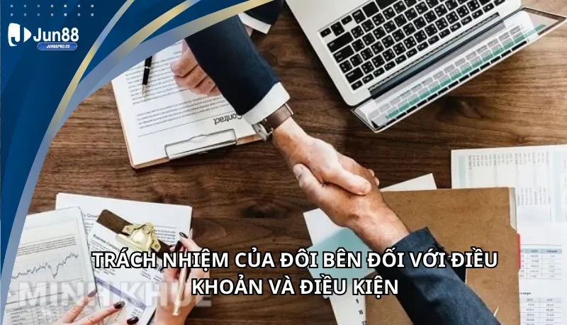 Trách nhiệm của Jun88 trong quản lý và xử lý vi phạm